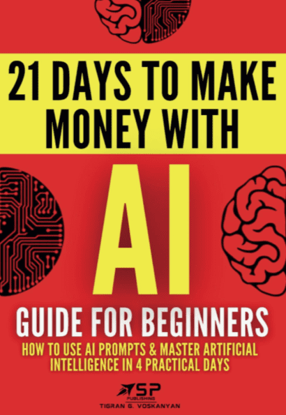 21 Days to Make Money with AI: A Practical Guide