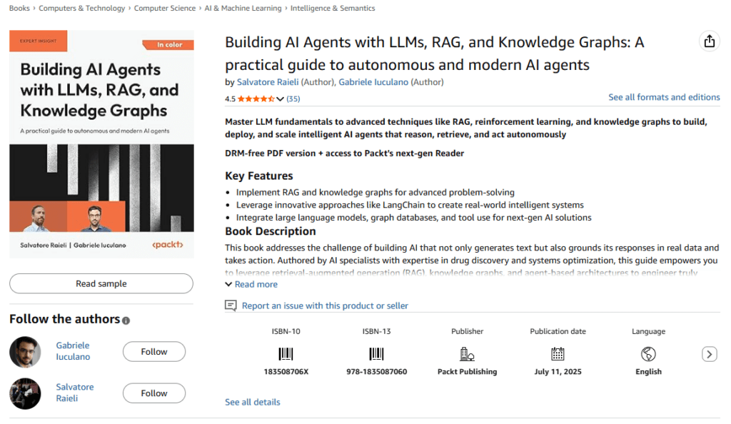 Building AI Agents with LLMs, RAG, and Knowledge Graphs: A practical guide to autonomous and modern AI agents
