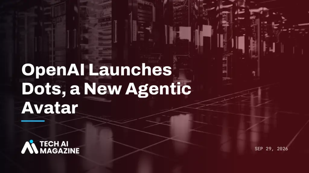 OpenAI Launches Dots, a New Agentic Avatar