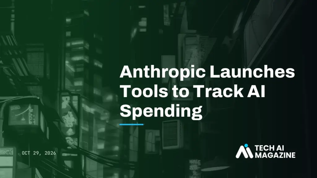 Anthropic Launches Tools to Track AI Spending