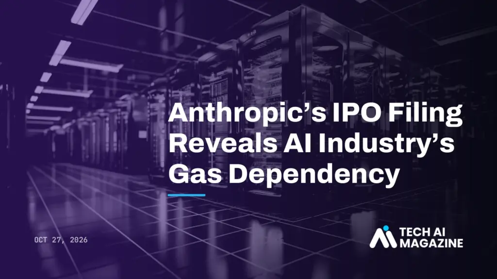 Anthropic's IPO Filing Reveals AI Industry's Gas Dependency