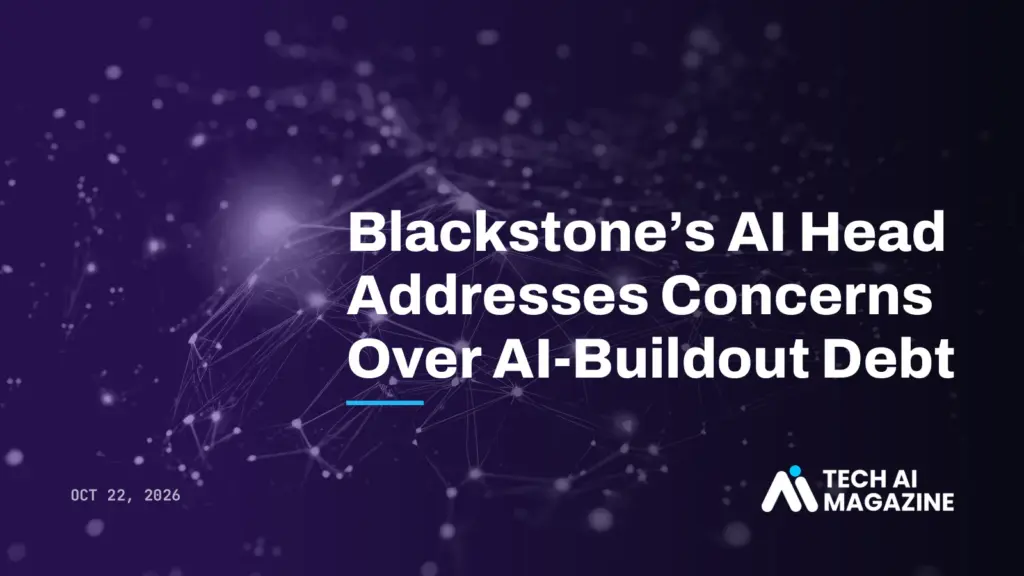 Blackstone's AI Head Addresses Concerns Over AI-Buildout Debt
