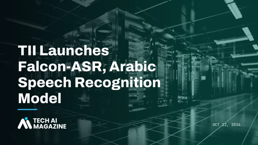 TII Launches Falcon-ASR, Arabic Speech Recognition Model